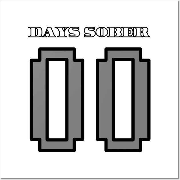 00 Days Sober Wall Art by GreenCorner